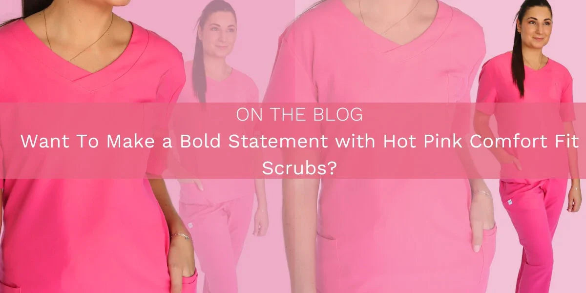 Make a Bold Statement with Hot Pink Comfort Fit Scrubs
